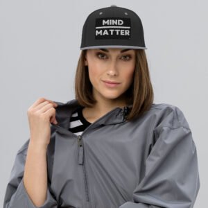 Mind Over Matter Snapback Hat