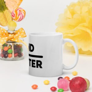 Mind Over Matter 白色光面马克杯